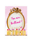 Rebecca Illustrated: YOU ARE BRILLIANT