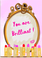 Rebecca Illustrated: YOU ARE BRILLIANT